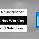 Frigidaire Air Conditioner Buttons Not Working - Causes and Solutions