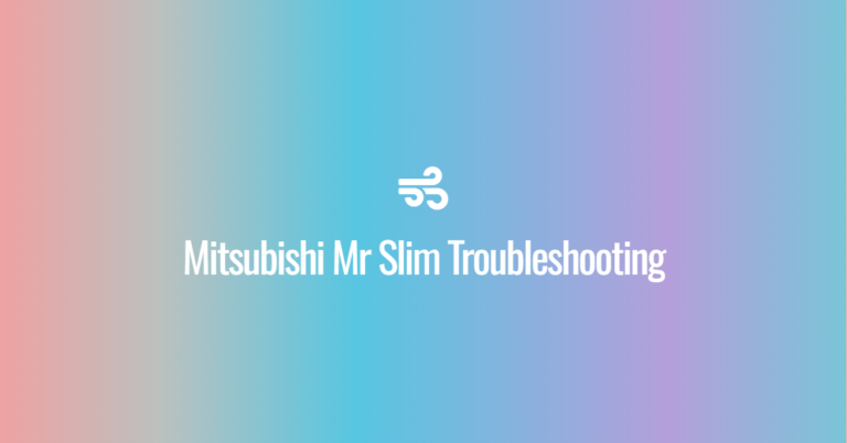 Mitsubishi Mr Slim Troubleshooting