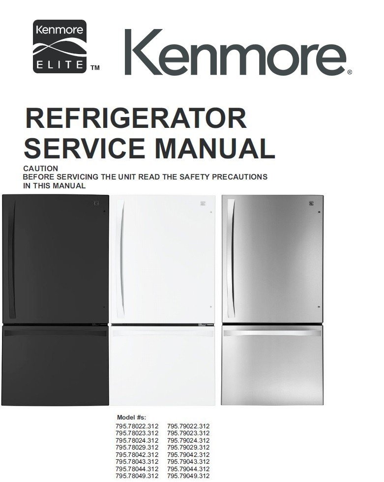 Kenmore Refrigerator Model 795 Troubleshooting
